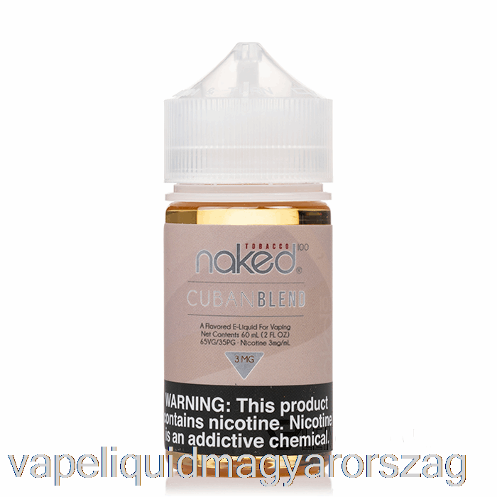 Kubai Keverék - 100 Meztelen Dohány - 60 Ml 0 Mg Vape E Cigi